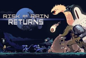 Risk-of-Rain-Returns