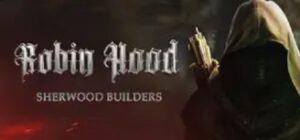 Robin-Hood-Sherwood-Builders-MULTi8-ElAmigos