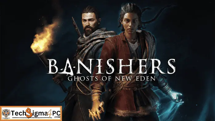 تحميل لعبة Banishers Ghosts of New Eden