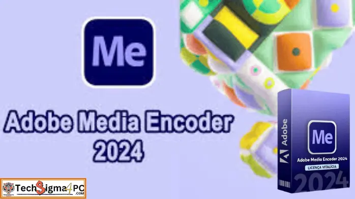 Adobe Media Encoder 2024